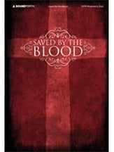 Saved by the Blood SATB Singer's Edition cover